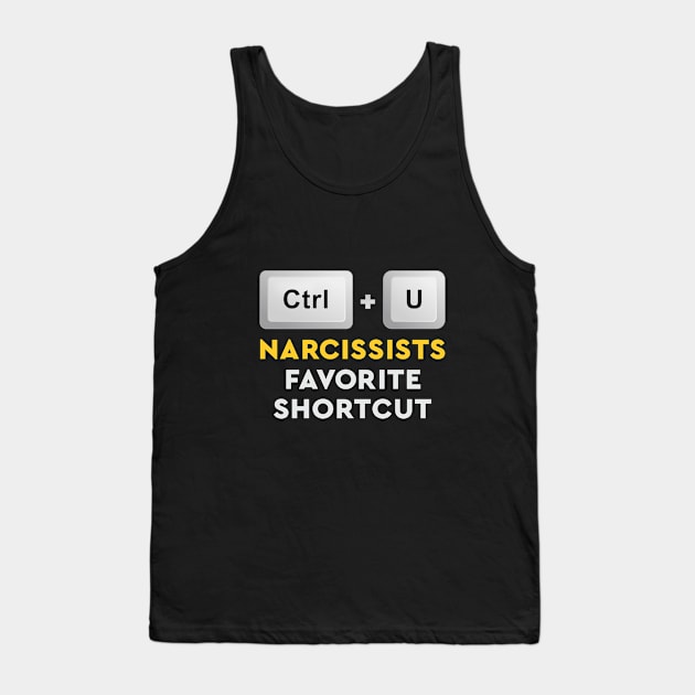 Minimalist Narcissist Abuse Control Shortcut Keyboard Yellow Typography Tank Top by ZAZIZU